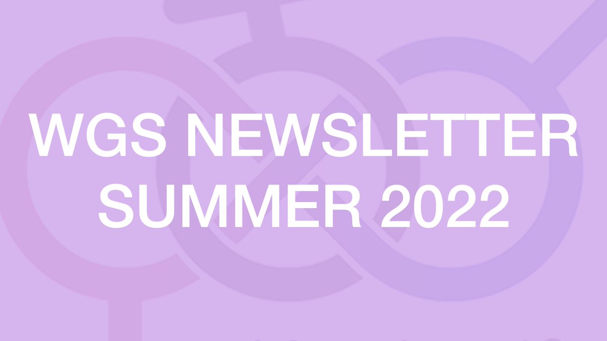 WGS Newsletter:  Summer Edition 2022.

Read the newsletter at gender.wales/wgs-newsletter…