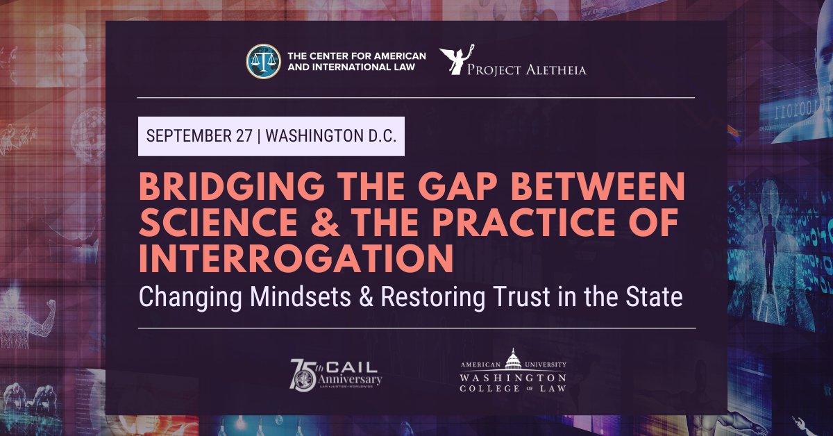 CAIL_LAW's tweet photo. @CAIL_LAW + @AletheiaFX at @JohnJayCollege will host the "Bridging the Gap Between Science and the Practice of #Interrogation" conference at @AUWCL in #WashingtonDC on September 27.
Join us! The event is free; registration is required: https://t.co/CF8OSfvNF6
#CAIL75 https://t.co/rADzrwMyia