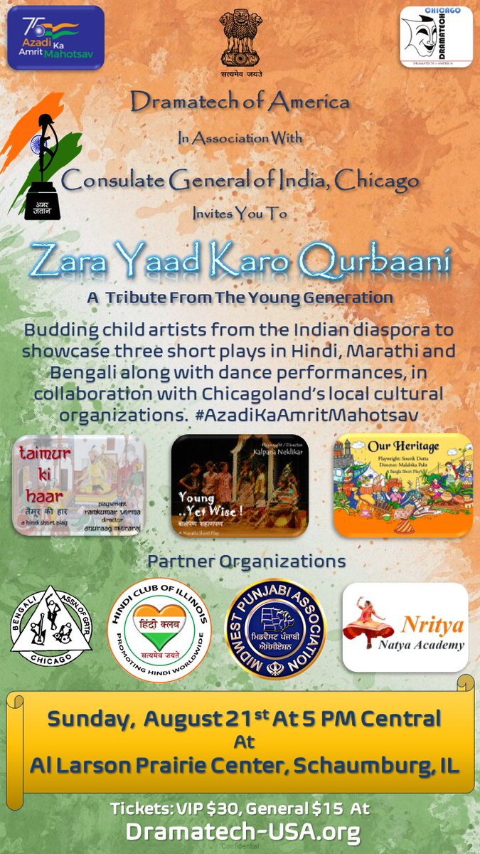 We are pleased to support Dramatech of America in their efforts to organise an event “Zara Yaad Karo Qurbaani” showcasing plays staged by children on 21 Aug, as part of #AzadikaAmritMahotsav fortnight events. Pl. join the event to encourage budding child artistes. Flyer👇:
