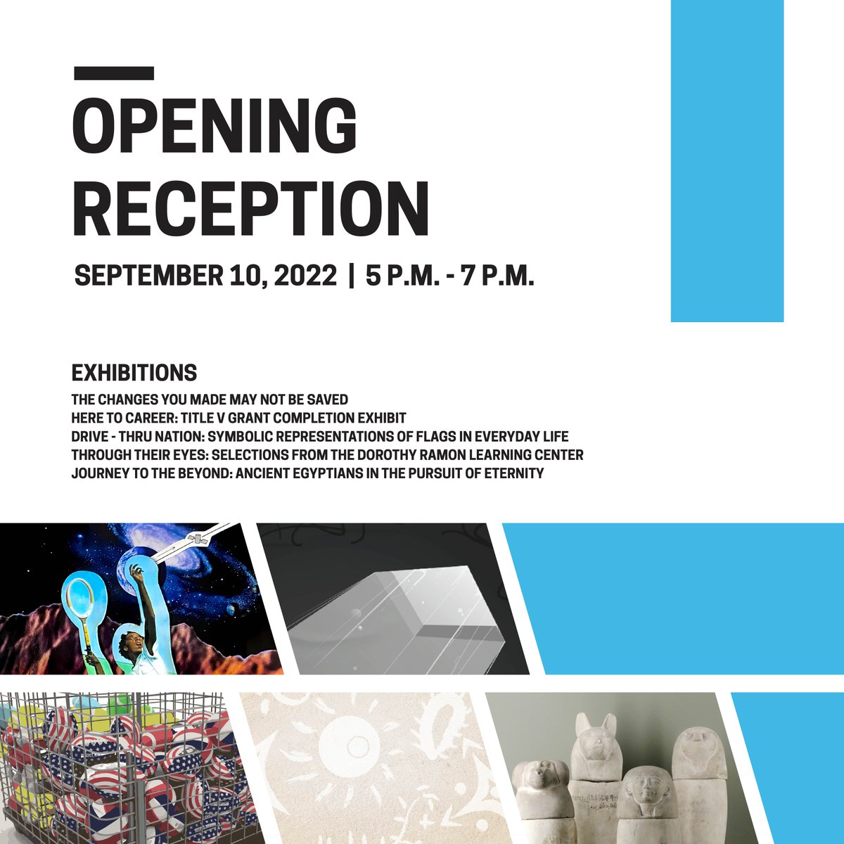 We are excited to be reopening RAFFMA with five exhibitions! We hope to see you at the opening reception, Saturday, September 10, 2022, from 5 PM - 7 PM. RSVP for the event at bit.ly/RAFFMASEP10