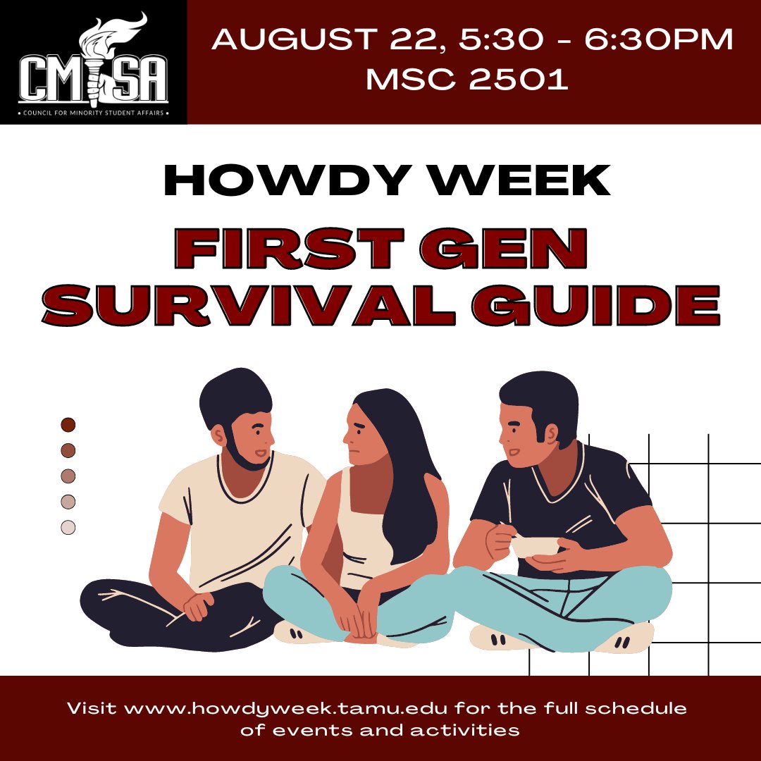 CMSAAgs's tweet photo. Howdy #TAMU26! Worried you don't know all the Aggie traditions? Don't know what financial aid could be available? Wanna know the best study spots on campus? Stress no more! CMSA will be hosting an event during #HowdyWeek! BTHO your first year at TAMU! #tamufirstgen https://t.co/hu9YNUiKqd
