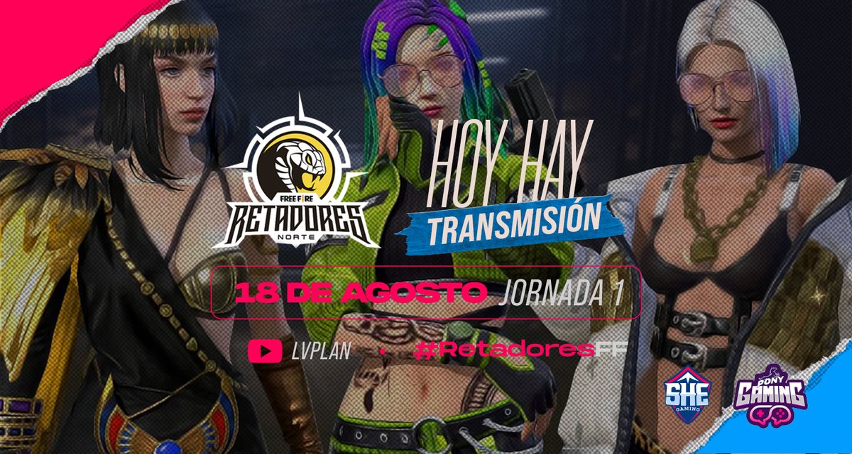 shegamingcol's tweet photo. ¡Inicia nuestra Aventura! 🔥

Ya estamos listos para iniciar la primera jornada de Retadores Free Fire norte 🎉

Horario de Inicio: 
⏰ 18:30 🇲🇽 🇨🇴 | 17:30 🇨🇷🇬🇹

Nos pueden apoyar en la transmisión por el siguiente link:
📺 https://t.co/C3g4JOw22L https://t.co/bCAwIrPX0E https://t.co/kfsW8hIxWm