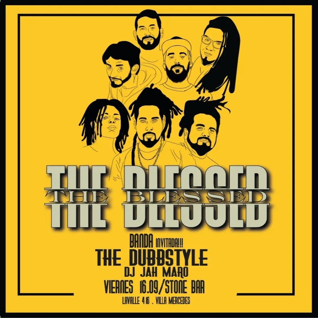 TheBlessedok's tweet photo. 📣🔥🎶🎶🔥🎛
Nos anticipamos a la primavera y que más que esperarlo con REGGAE MUSIC!!!!
THE BLESSED EN VIVO EN #villamercedes 
Viernes 16/09
En @stonebarand 
A partir de las 23.30 hs 
Se abre la noche con nuestros hermanos de #mendoza 
@thedubbstyle 
Y el gran dj @jah_maro_ https://t.co/yznhRlqNP3
