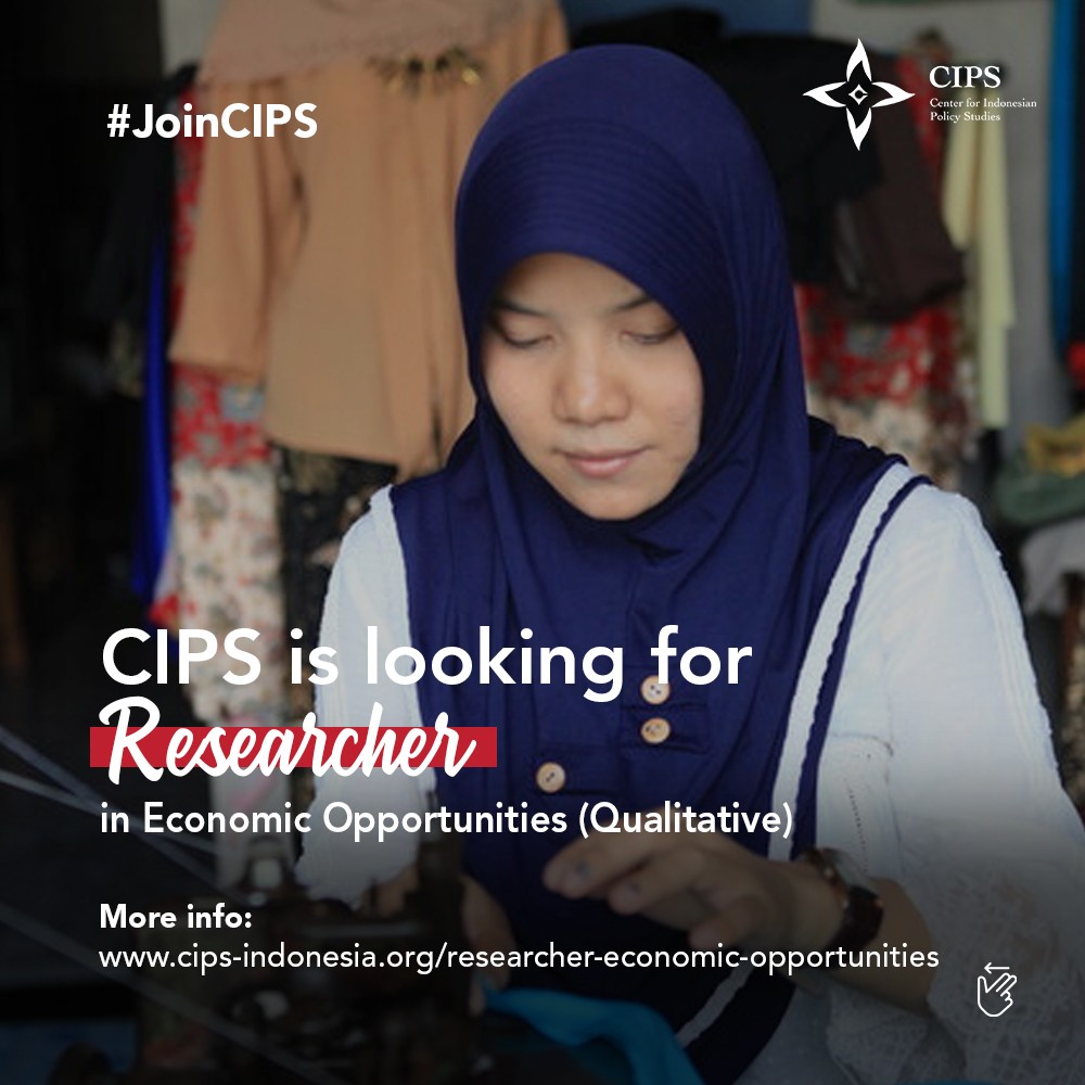 cips_id's tweet photo. Are you an analytical thinker who are eager to uncover Indonesia’s economic opportunities, & seek solutions to improve livelihoods?
#JoinCIPS as Researcher in Economic Opportunities (Qualitative), make sure to apply at:
https://t.co/r4tMolUoCN https://t.co/M6CAbFcR0m
