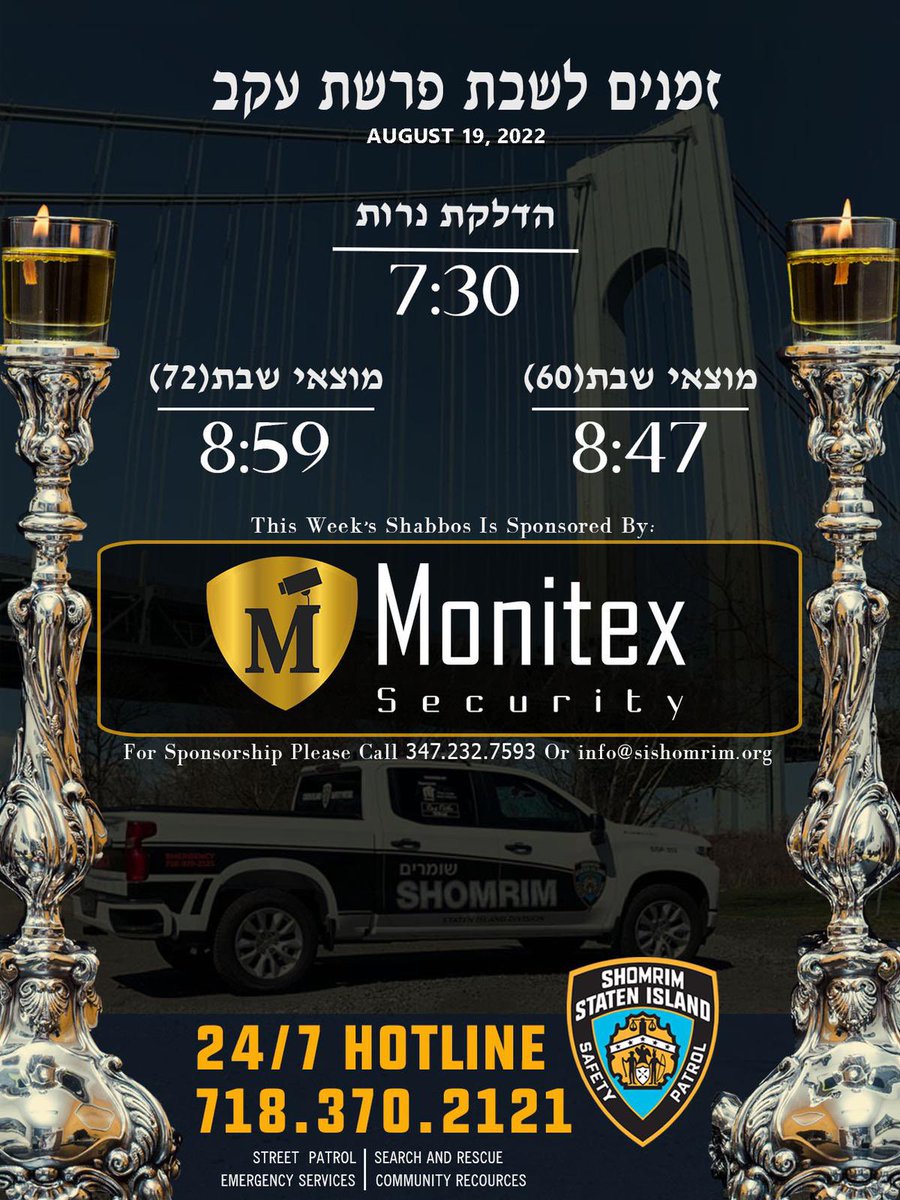 SISPShomrim's tweet photo. Staten Island Shomrim (SISP) wishes you a great relaxing Shabbos
#Shomrim #HereForTheCommunity #StreetPatrol #EmergencyServices #CommunityPartners #CommunityResources #EmergencyLockouts #PublicSafety #PoliceAndCommunity 🤝#seesomethingsayssomething‼️ https://t.co/88TPq3m9xE