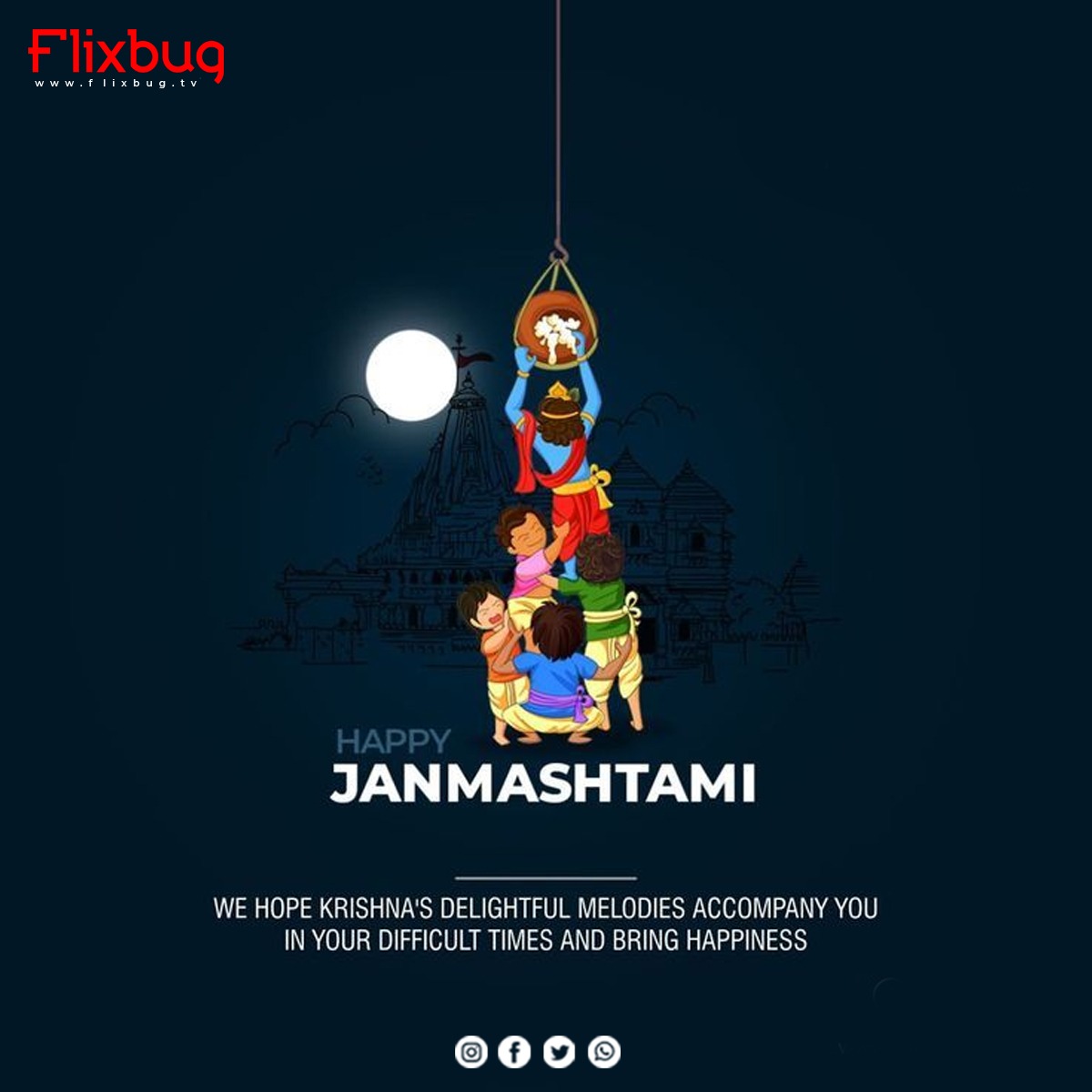 flixbugofficial's tweet photo. The fun time of the year is here with natkhat Krishna and his shenanigans.
Flixbug wishes everyone A Very Happy Janmashtami.
#HappyJanmashtami #Janmashtami2022 #Janmashtami #KrishnaJanmashtami #festival #celebration #dahihandi #Flixbug #Flixbugott #Flixbugofficial https://t.co/wdYh6sdSnW