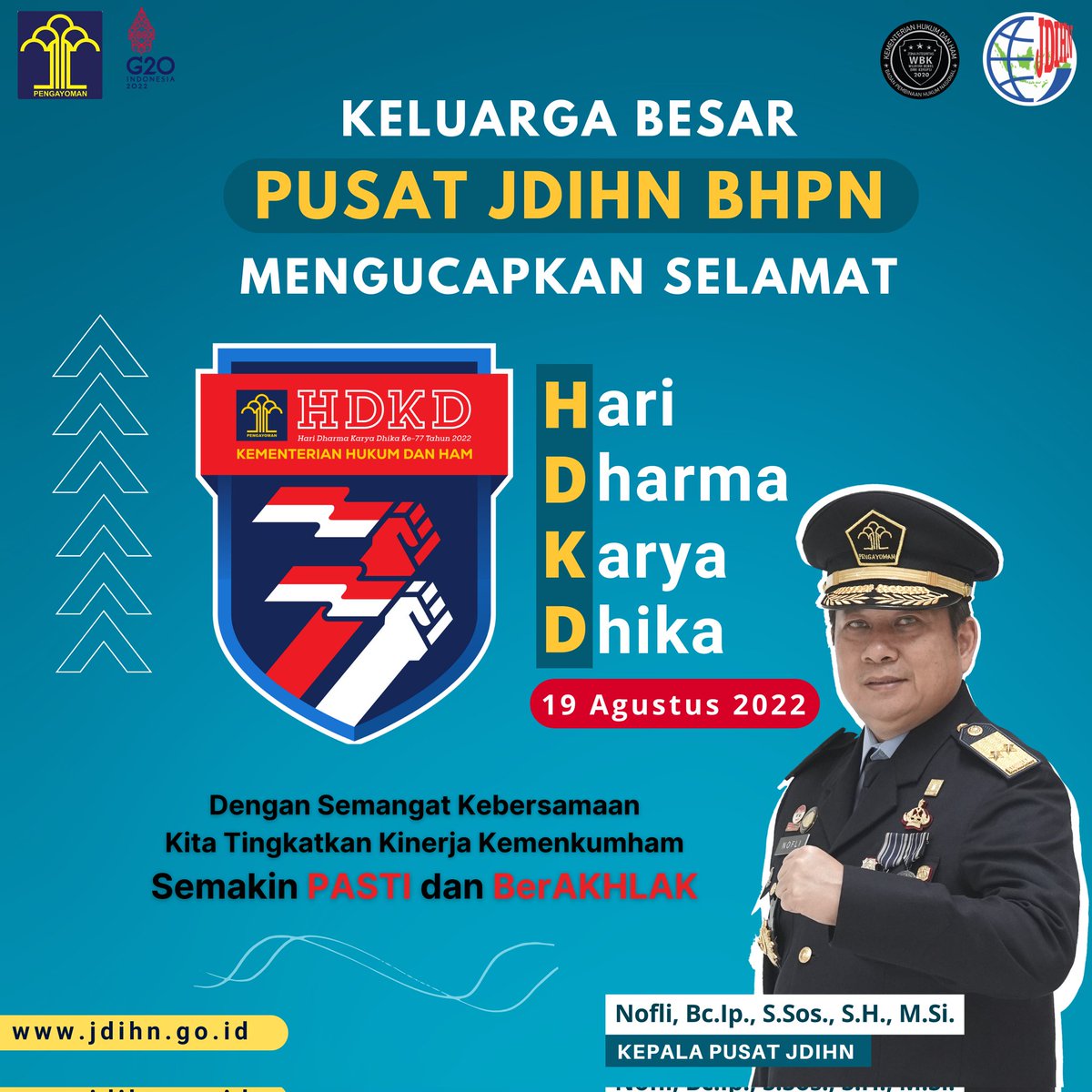 jdihnindonesia's tweet photo. Keluarga Besar Pusat JDIHN BPHN mengucapkan:
Selamat Hari Dharma Karya Dhika ke-77 Kementerian Hukum dan HAM RI.
"Dengan semangat kebersamaan kita tingkatkan kinerja Kemenkumham semakin PASTI dan BERAKHLAK".
Kemenkumham Jaya!
#JDIHNGOID
#HDKD
#HDKD77
#KemenkumkumhamPASTI https://t.co/6fCIM6tlJ2
