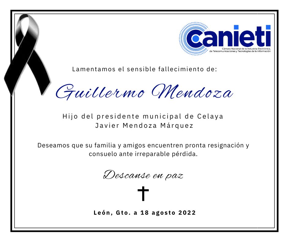 En <a href="/CANIETIGto/">CANIETI Guanajuato</a> nos apena la noticia de la pérdida que recientemente ha sufrido el presidente del <a href="/municipiocelaya/">Municipio de Celaya</a> <a href="/jmendozamarquez/">Javier Mendoza Márquez</a>. 

Compartimos su dolor y le expresamos nuestras condolencias en este momento difícil.