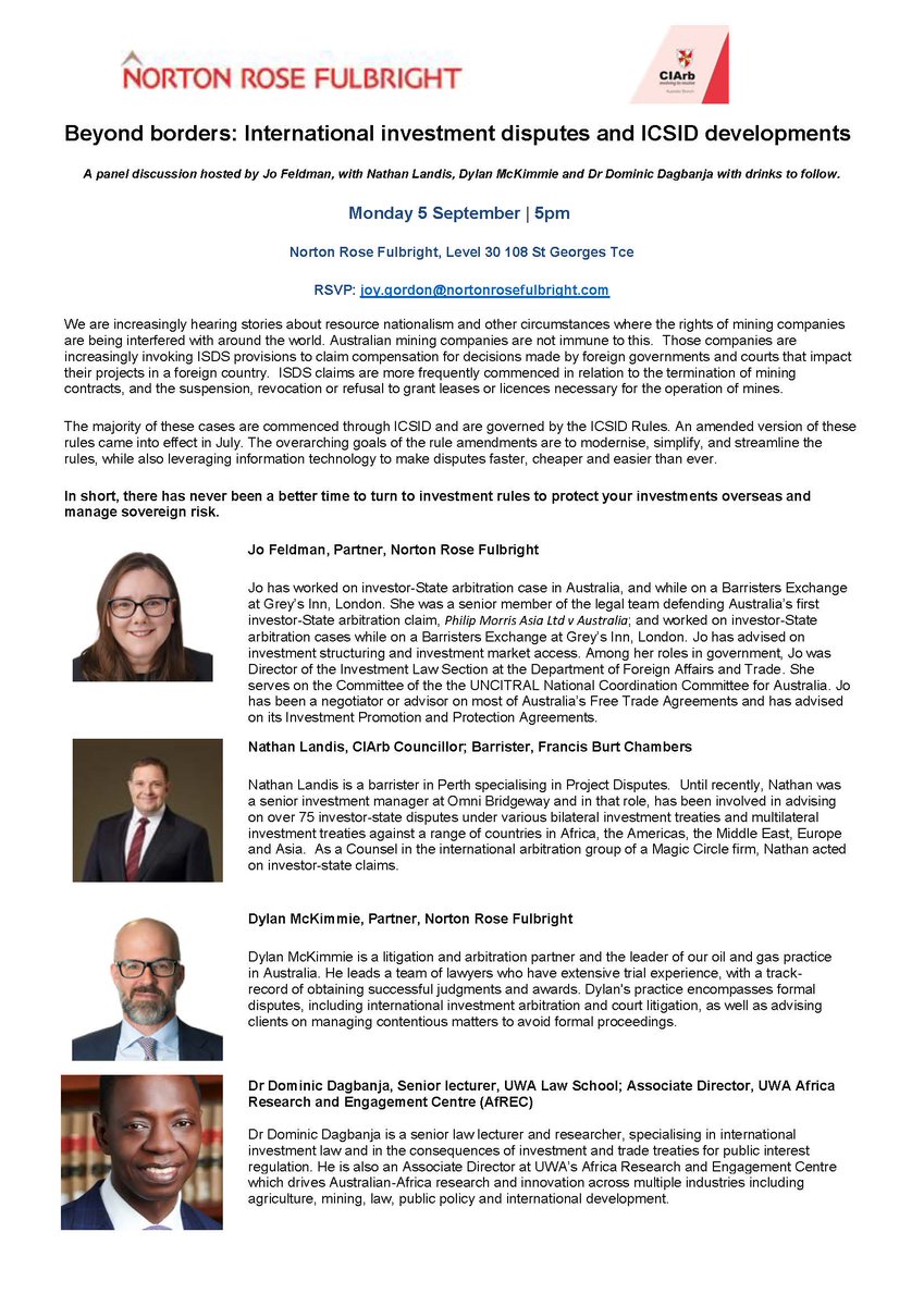 CIArbAustralia's tweet photo. Beyond Borders: International Investment Disputes and ICSID Developments

A panel discussion hosted by Jo Feldman, with Nathan Landis, Dylan McKimmie and Dr Dominic Dagbanja with drinks to follow.

Monday 5 September at 5.00pm
Norton Rose Fulbright, Level 30 108 St Georges Tce https://t.co/jcicVyoky5