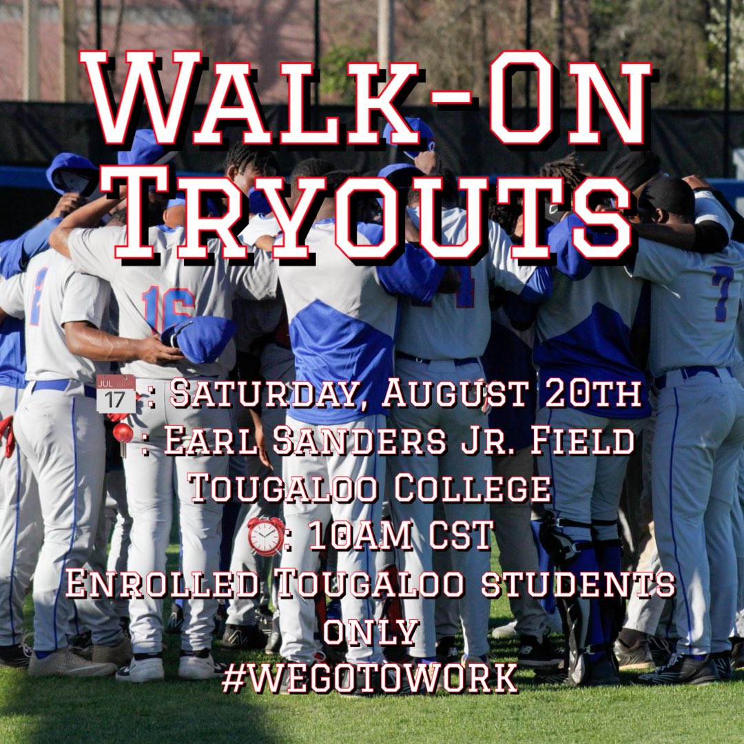 tougaloobsball's tweet photo. Have what it takes to play college baseball?
Join us this Saturday for our walk-on tryout.
Only enrolled Tougaloo College students are invited to participate. Participants should bring their own equipment.
📅: August 20th
⏰: 10AM CST
📍: Earl Sanders Jr. Field
#WEGOTOWORK https://t.co/KkZKUPIZka
