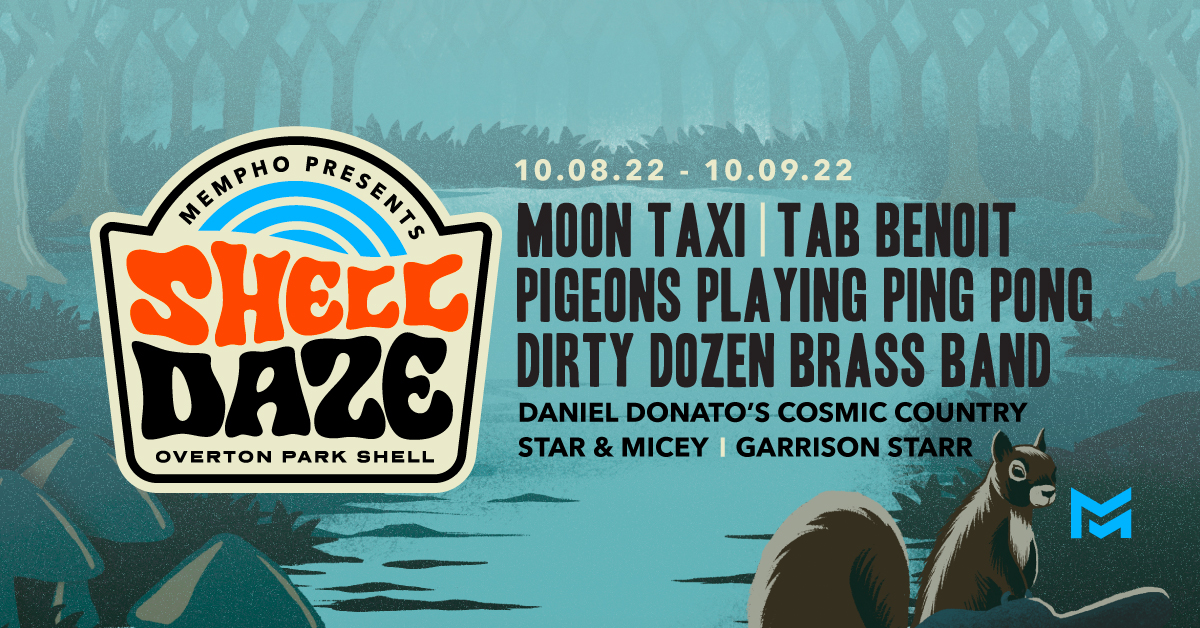 MemphoPresents's tweet photo. Tickets ON SALE NOW for #ShellDaze, Oct. 8 & 9! Purchase tickets at https://t.co/XCyuogsTRZ
@MoonTaxi, @TabBenoitLA, @pigeonsplaying, @dirtydozenbrass, @danieljdonato, @starandmicey @garrisonstarr @TheShell901 https://t.co/MNlcNLu2mi