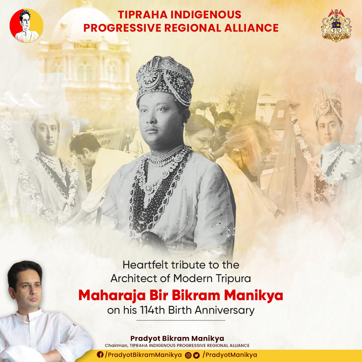 PradyotManikya's tweet photo. Remembering my grandfather and the Architect of Modern #Tripura, Maharaja Bir Bikram Manikya on his 114th Birth Anniversary. His life is an inspiration and guiding light to all the #TIPRA Warriors, who are fighting for the constitutional rights of our people.

#MaharajaBirBikram https://t.co/ElQKIOXz9a