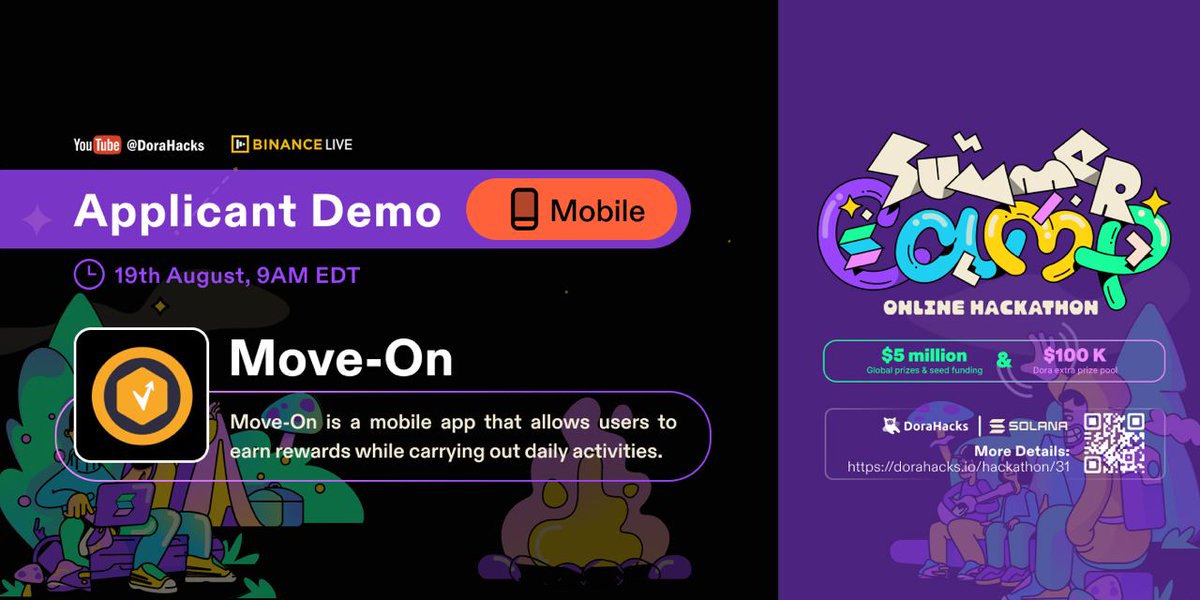 MoveonHello's tweet photo. Hi Movers,

We will share about Move-On today LIVE from Binance Live and Youtube Live channel supported by @DoraHacks 

⏲️: Friday 19th, 9 AM EDT/Friday 19th, 8 PM GMT+7
Youtube: https://t.co/vJ5Y78FdW9
Binance: https://t.co/qEXZwED026 

Stay tune!

#SolanaSummerCamp #move2earn https://t.co/kUyVQSJlXd