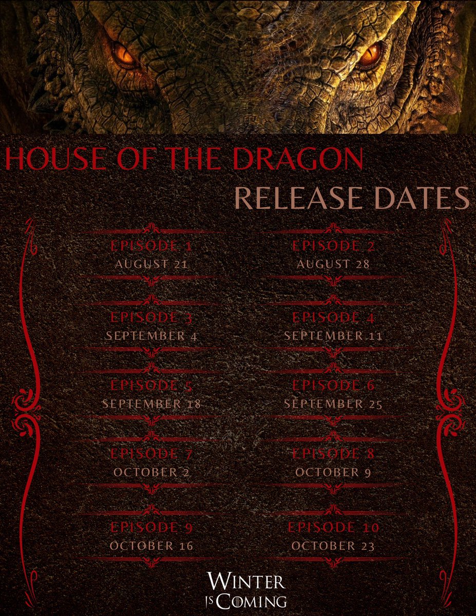 maheshpupa's tweet photo. #HouseoftheDragon Episode Dates 💥💥
#HouseOfTheDragonHBO https://t.co/JQNOBeAAGD