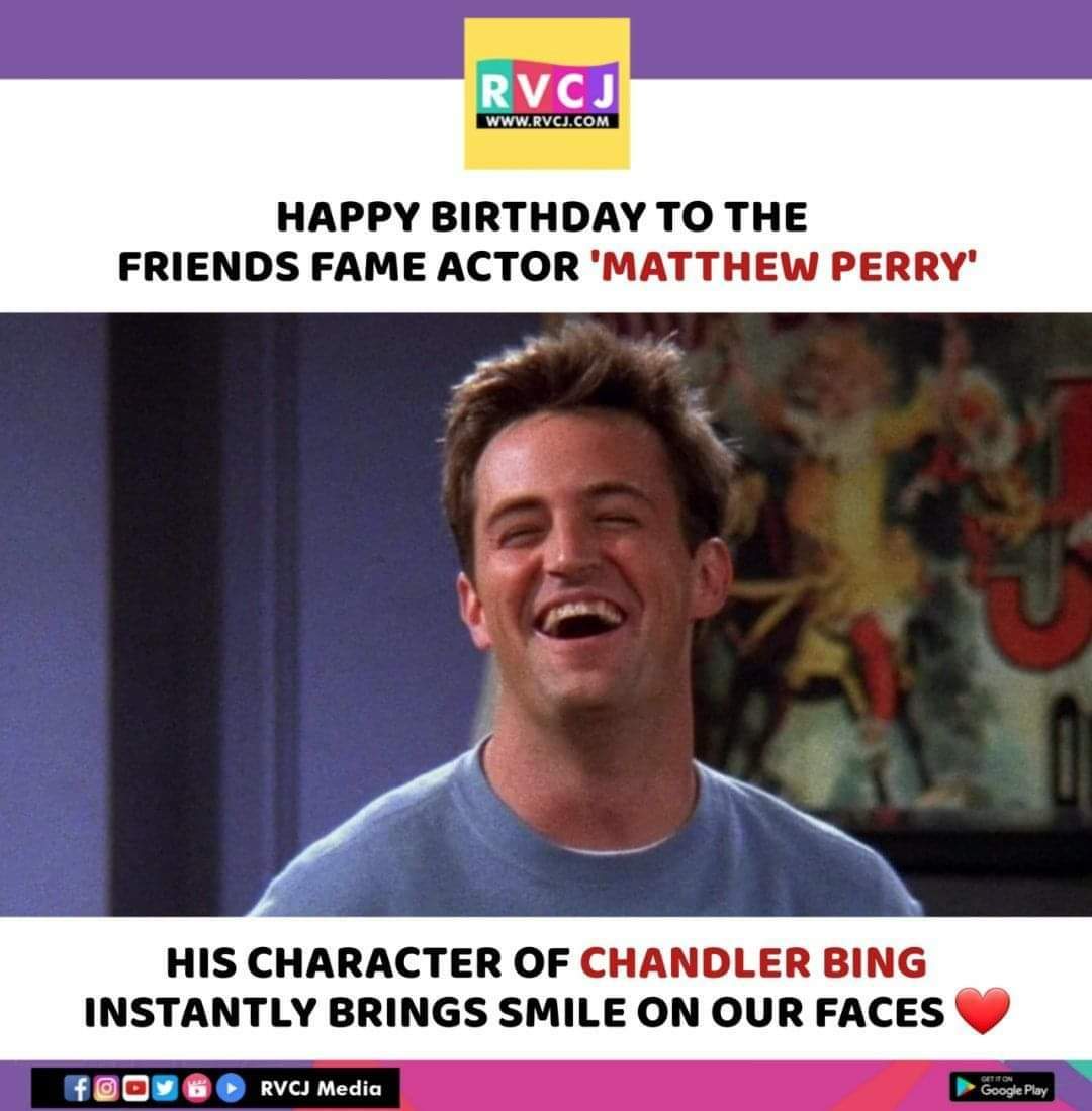 Happy Birthday Matthew Perry!      