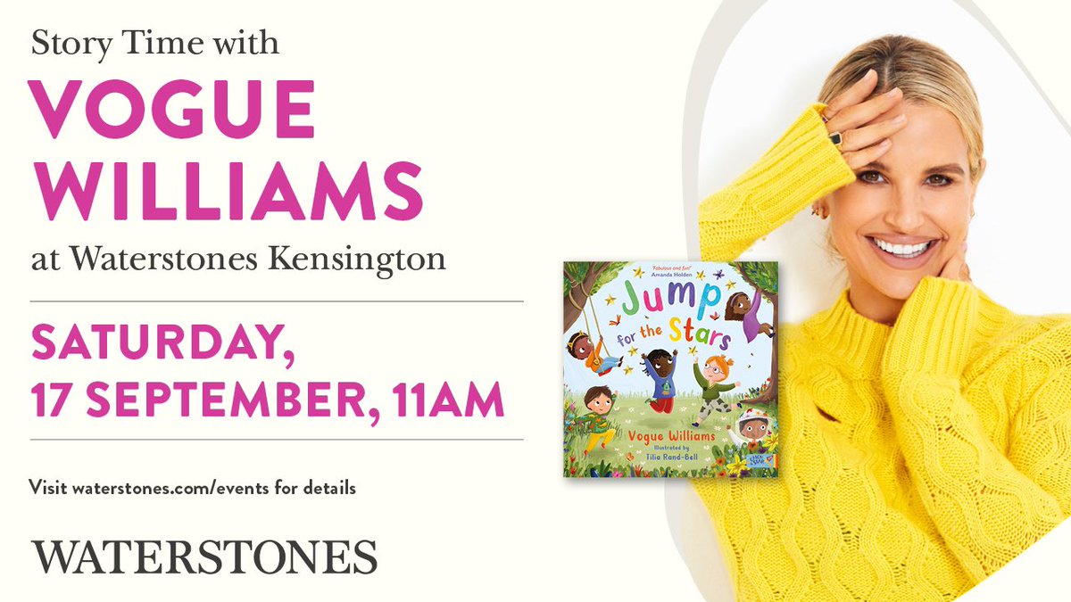 Waterstones Kensington (@hskwaterstones) on Twitter photo There are still a few tickets left for our storytime with <a href="/VogueWilliams/">Vogue Williams</a> on the 17th September! She’ll be reading from her brand new picture book, Jump for the Stars ⭐️ 🌟 💫 waterstones.com/events/storyti… There are still a few tickets left for our storytime with <a href="/VogueWilliams/">Vogue Williams</a> on the 17th September! She’ll be reading from her brand new picture book, Jump for the Stars ⭐️ 🌟 💫 waterstones.com/events/storyti…