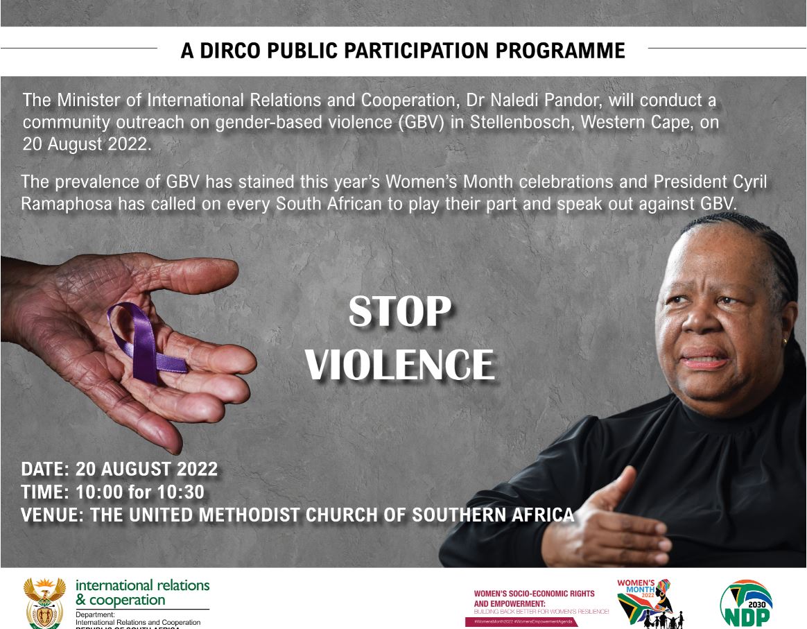 DIRCO_ZA's tweet photo. #STOPGBV | Saturday, 20 August 2022. The Minister of International Relations and Cooperation, Dr Naledi Pandor, will conduct a community outreach on gender-based violence in Stellenbosch, Western Cape.
#DIRCOPPP
#EndGBV
@UbuntuRadioZA @GovernmentZA https://t.co/zJH3QICSMp