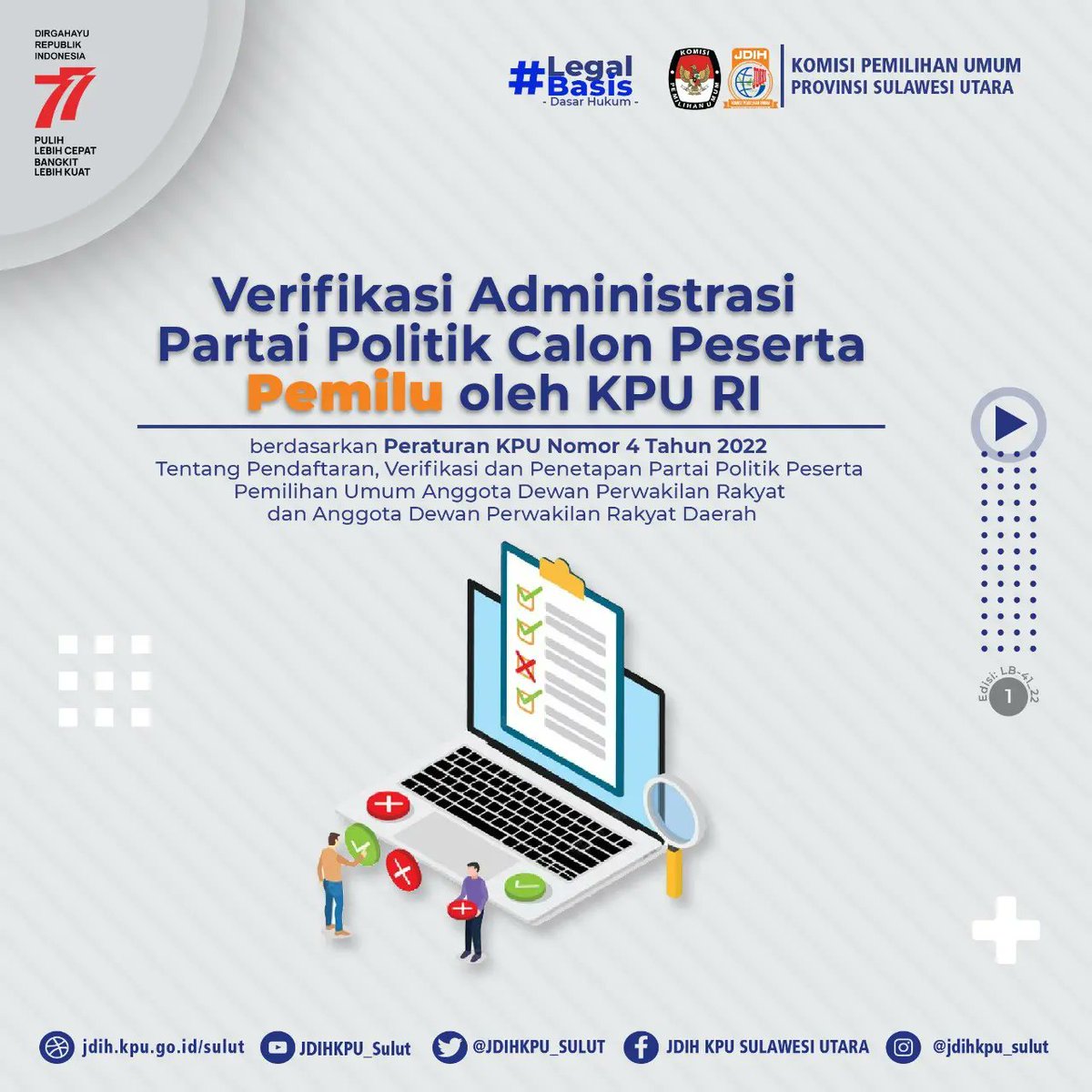 JDIHKPU_SULUT's tweet photo. #SobatJDIH
Selamat Sore Sobat JDIH KPU 🤩🙏🏻
Sore ini #legalbasis seri 41 akan mengulas tentang Verifikasi Administrasi Partai Politik Calon Peserta Pemilu oleh KPU RI. Yuk Simak grafis berikut ini ...

Jangan lupa like komentar dan bagikan ya 🤩🙏🏻 https://t.co/F7oMsRFSCB