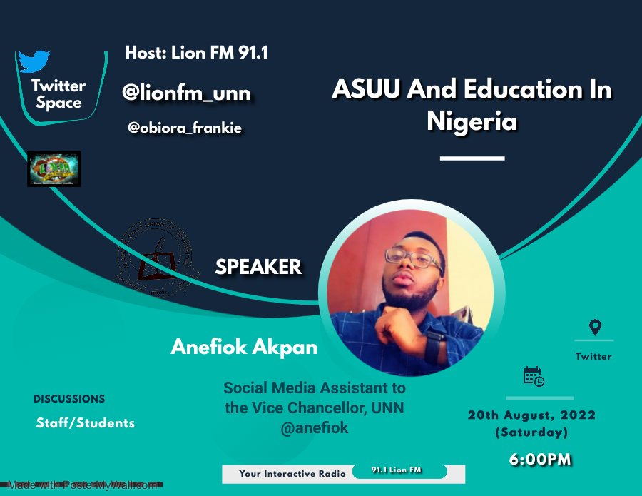 lionfmunn's tweet photo. Join the Space on Saturday, 20th of August, 2022 via this link.

Staff/Students Discussion on ASUU And Education In Nigeria
Time: 6:00PM
Host: @lionfm_unn

https://t.co/JIPYQHtmQu

#fridaymorning #ASUUstrike #LISA https://t.co/sId4Q71eLM