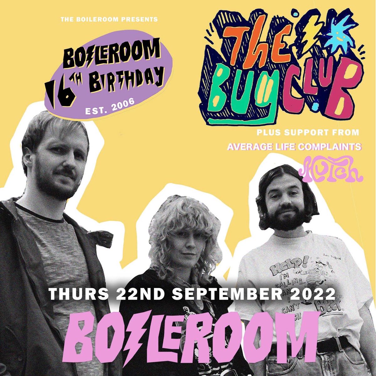 AverageLifeCom1's tweet image. GUILDFORD

This shady bunch are coming to play a rock show for you. It’s to celebrate the 16th birthday of the @BOILEROOM supporting the brilliant @thebugclubband with Hutch 

Tickets are available in the bio. Cook it.
