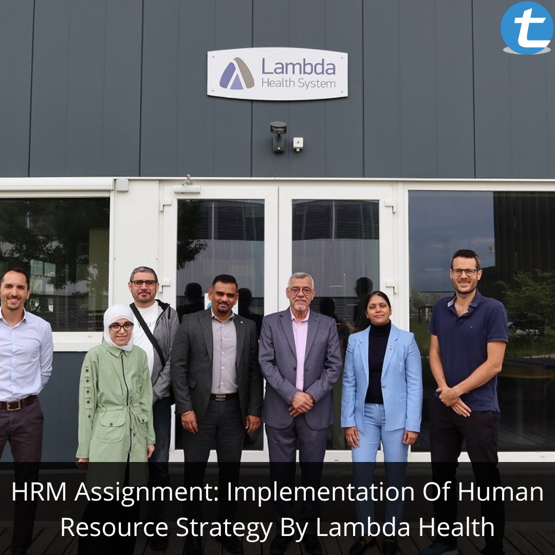totalassignment's tweet image. #HRM Assignment: Implementation Of #HumanResource Strategy By Lambda Health
#TotalAssignmentHelp
Read More: bit.ly/3dHxOBq