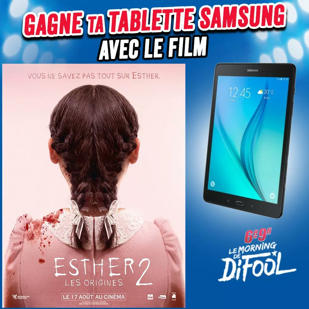 SkyrockFM's tweet photo. 🎁 Écoute #LétéDuMorningDeDifool avec @VINCENTSKYROCK et gagne ta #TabletteSamsung avec le #FilmSkyrock #Esther2 #Esther2LesOrigines actuellement au ciné..! https://t.co/9U2QoPw0bD