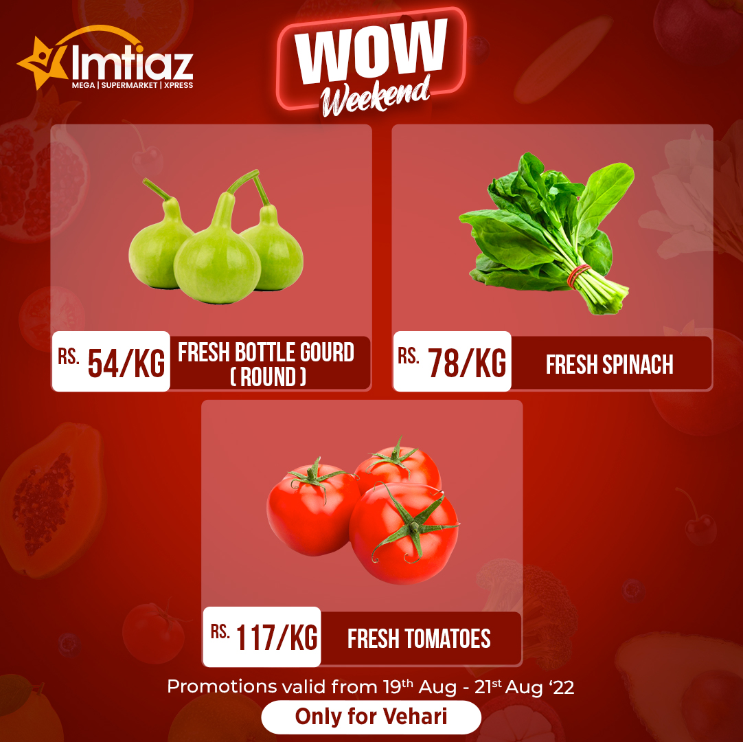 imtiazstores's tweet photo. Like always, we are back with exciting Wow Weekend Offers! So head to our store to shop freshest fruits and vegetables at unmatched prices. 🍇🥒
#ImtiazStores #WeekendPromotions #WowWeekend https://t.co/NLWp2JSoKS
