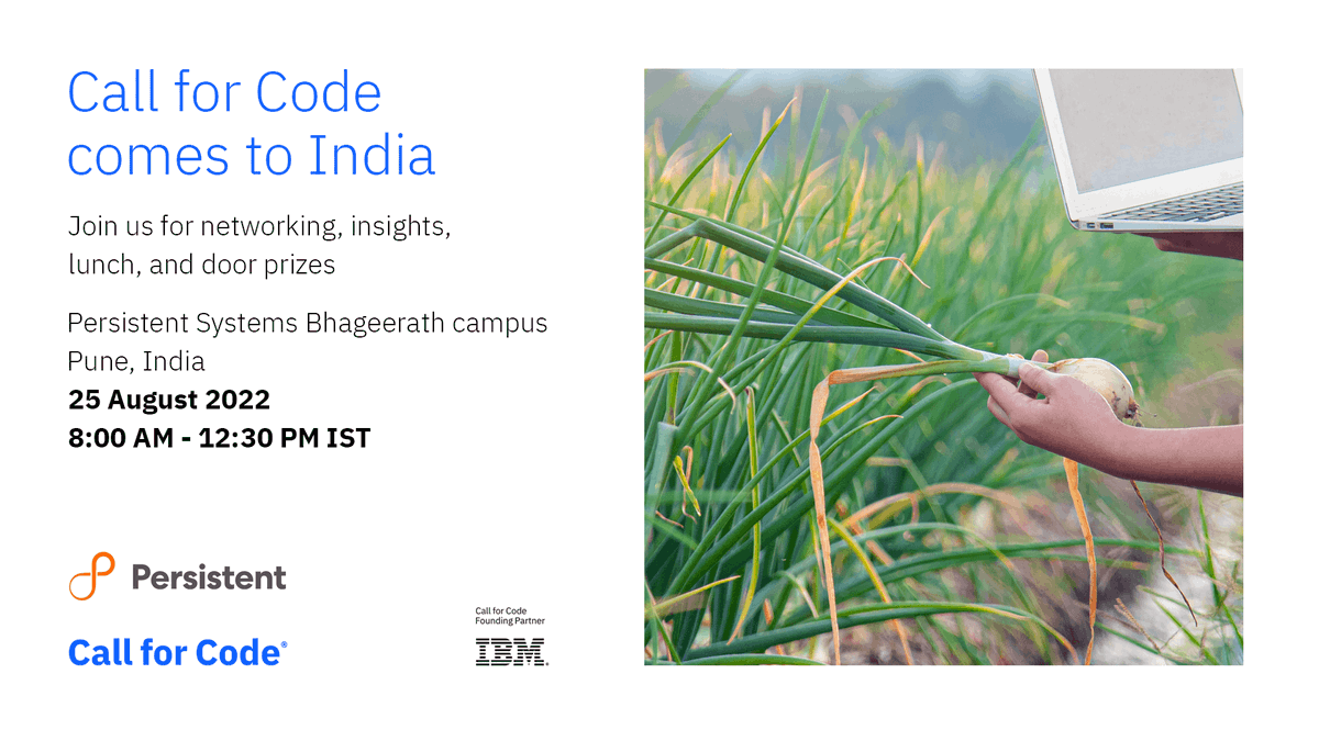 Join us at the '@CallforCode comes to India!', along with @Persistentsys and @IBM

📍: Persistent Systems Bhageerath campus, Pune, India
🗓: 25 August 22, 8:00 AM - 12:30 PM IST
Register at🔗: bit.ly/3QyMXn7

#CallforCode #persistentsystems #TechForGood #IBM #cleanwater