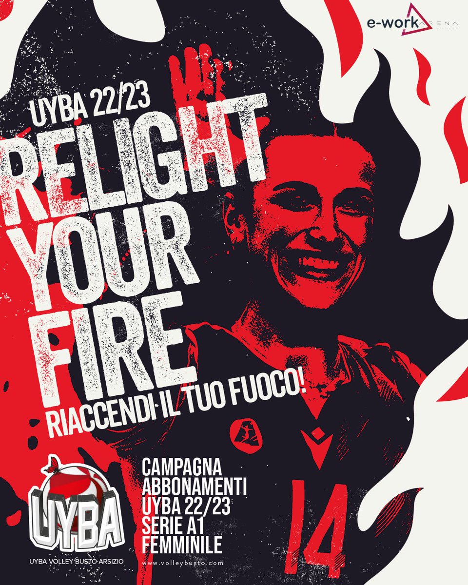UYBAvolley's tweet photo. 🔥 RELIGHT YOUR FIRE! Campagna abbonamenti UYBA Volley 22/23
_________________________________
💪 Siete pronti a riaccendere il vostro fuoco come Giorgia Zannoni?
▶️ In vendita dall'1 settembre, tutte le info qui: https://t.co/h8bTYGjsVJ
#relightyourfire #riaccendiiltuofuoco https://t.co/pYoSIlRGO8