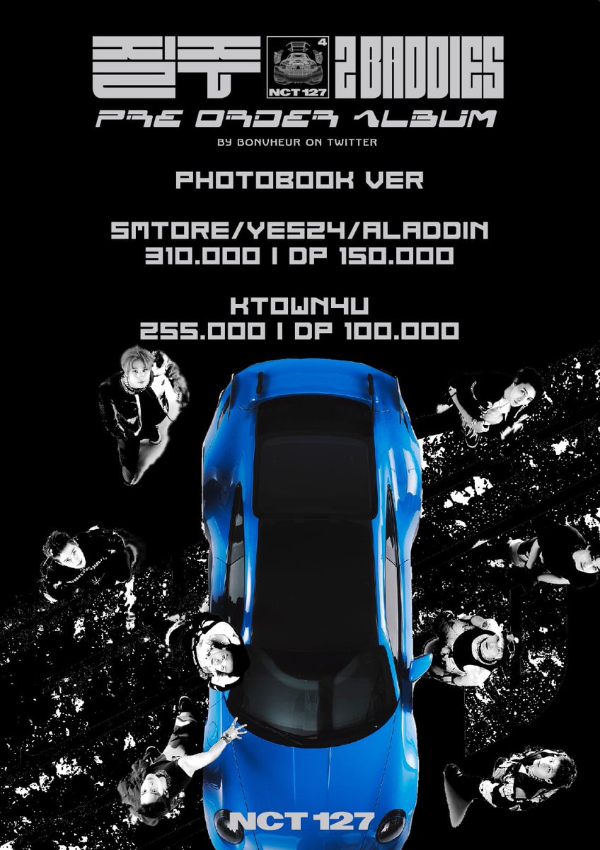 OPEN PRE-ORDER NCT 127 The 4th Album – 질주 [2 BADDIES]

PHOTOBOOK VER <2 COVER>
SMSTORE/YES24/ALADDIN 
310.000 | DP 150.000
KTOWN4U
255.000 | DP 100.000

✅EMS TAX. 
✅PRIO COVER. 
✅GO GDM. 
✅BOOKSLOT/CICILAN.
📍MEDAN – JAKPUS.