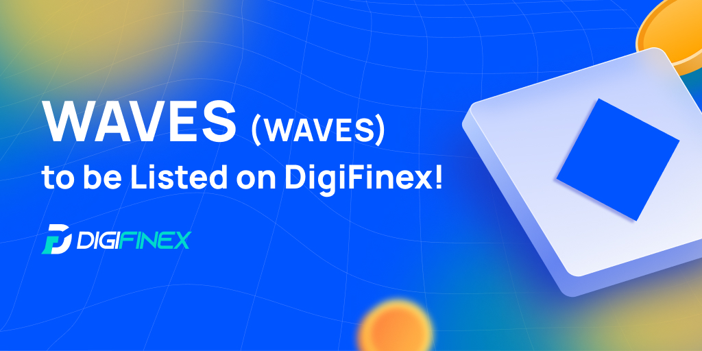 DigiFinex's tweet photo. 🎯New Coin to #Listing on #DigiFinex $WAVES
@wavesprotocol
⏰Trading Time Aug 19th, 2022 08:00 (UTC)
📈To Trade: https://t.co/ztIysY86TV
💡Details: https://t.co/13cqLbbxz6
🥳Register: https://t.co/I4UrGkxKgp
#WAVES #multipurpos #docs https://t.co/bUBbPtNedU