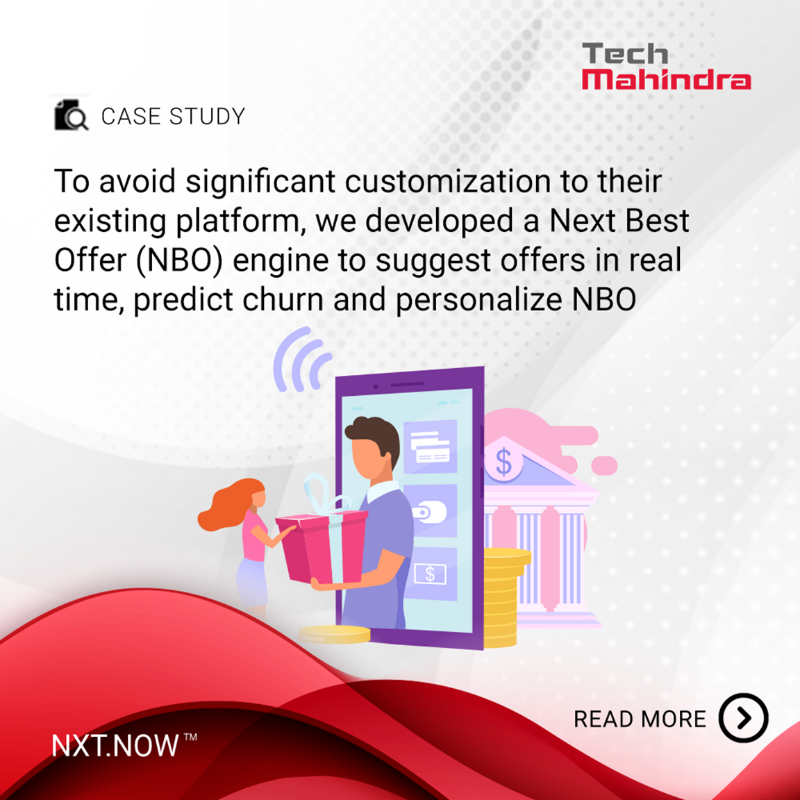 tech_mahindra's tweet photo. Explore how a leading Superannuation firm in Australia leveraged Next Best Offer in real-time with automated customer journeys boosting their customer engagement by 20%.
Know more: https://t.co/9VD9VvZpEr
#DigitALLScape #NxtNow #CustomerExperience #TechMInAPJI