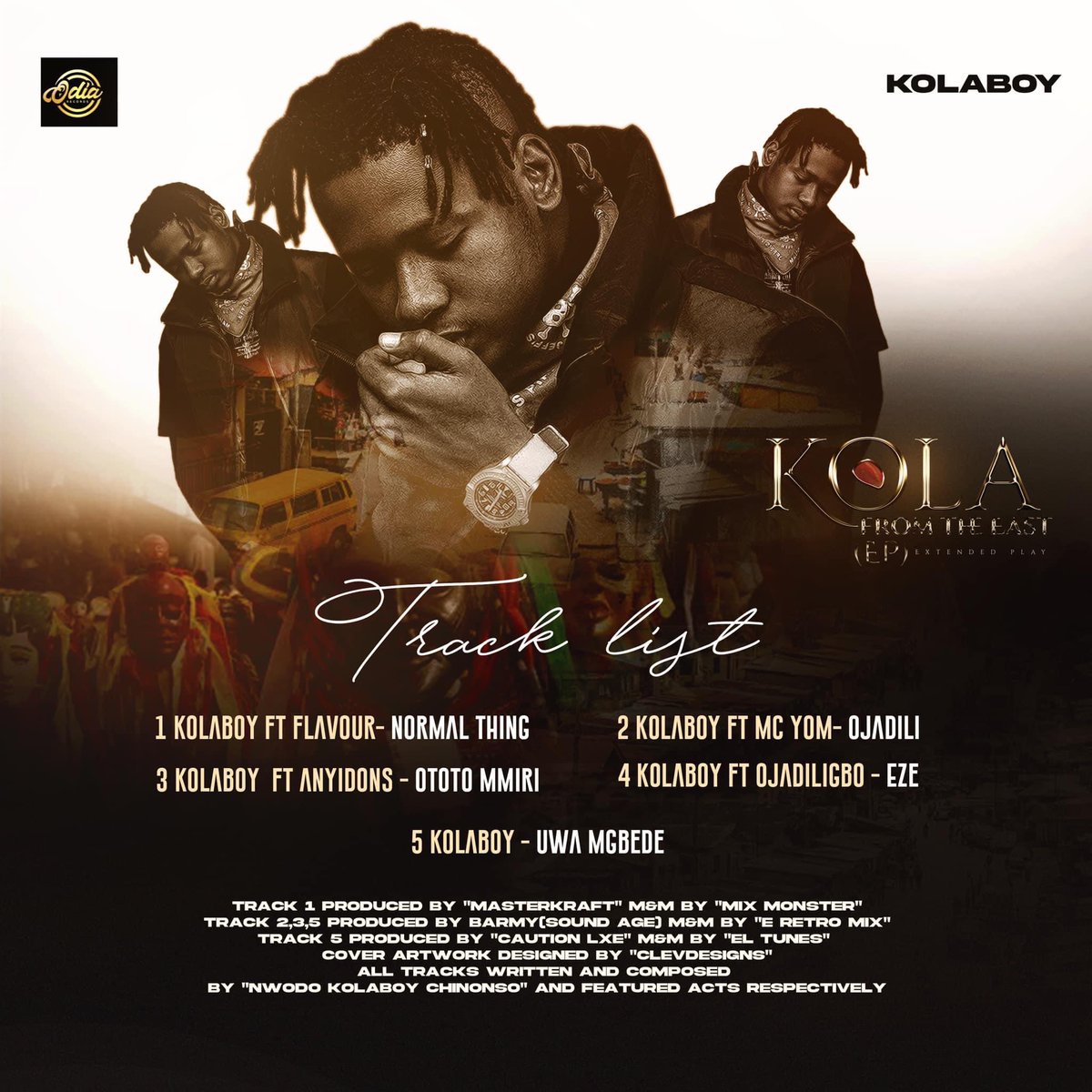 kolaboyofficial's tweet photo. official artwork/ track list for KOLA FROM THE EAST EP
set to be released 26th Aug 2022
track 1 produced by "@masterkraft_ " m&m by "mix monster"
track 2,3,5 produced by Chigbo Barmy(sound age) m&m by "E retro mix"
track 4 produced by Lxe Elueze m&m by "El tunes" RT! https://t.co/vbX9rMEBoB