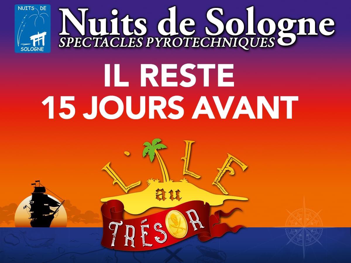 nuitsdesologne's tweet photo. Attention, il ne reste que 15 jours avant le spectacle ! Achetez vite vos places... #NuitsdeSologne #Lileautrésor #spectacles #feuxdartifices #spectaclespyrotechniques #fireworks https://t.co/wyrb1gwSZo
