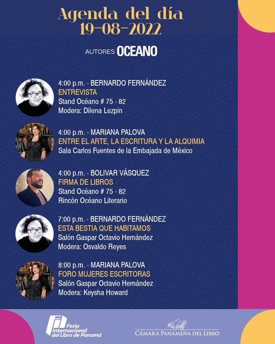 EdOceanoPanama's tweet photo. ¡Agenda del día de nuestros grandes autores invitados!
Cordialmente invitados. ¡Los esperamos!
#FILPanamá2022 #autoresinvitados #OcéanoPanamá #eventosliterarios #eventospty #panamásílee
@CAPALIPTY @EmbaMexPan https://t.co/oymO2dZLhS