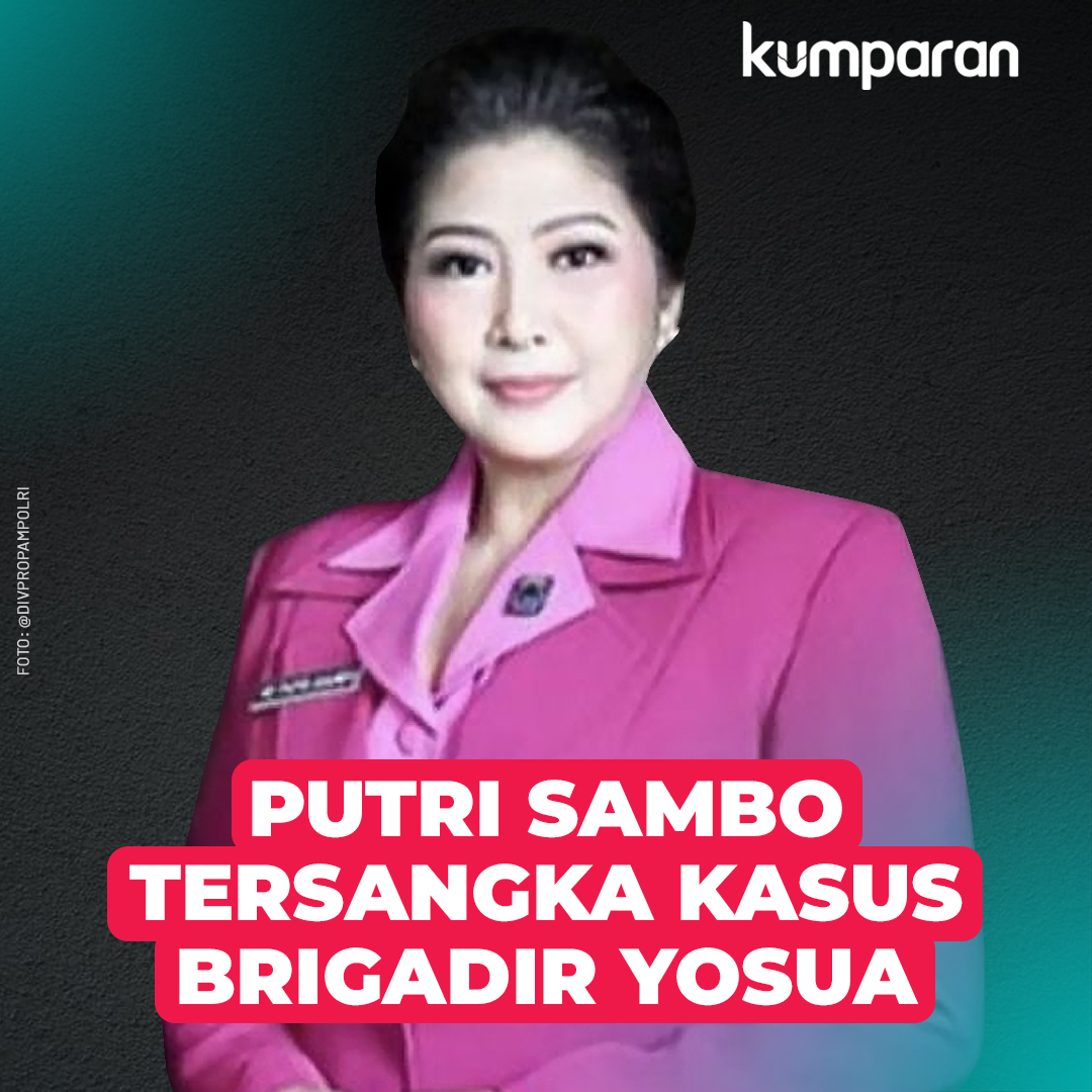 kumparan's tweet photo. Tim Khusus Polri resmi menetapkan Putri Candrawathi sebagai tersangka dalam kasus kematian Brigadir Yosua.

Informasi tersebut disampaikan oleh Komjen Pol Agung Budi Maryoto, melalui konferensi pers, Jumat (19/8) di Mabes Polri. #BreakingNews https://t.co/46aDIgyJNE