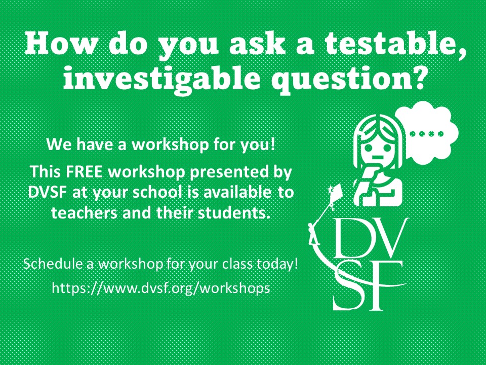 DVSFairs's tweet photo. Calling all teachers and students!
#DVSFairs is offering FREE workshops! Immerse yourself in one of several workshop opportunities: Asking Testable Questions – Audience: Educators & Students (1.5 hrs)
Explore the link for more: https://t.co/V8pWWHDia1
#DVSF #DVSFWorkshops https://t.co/lUy7FgBOh4