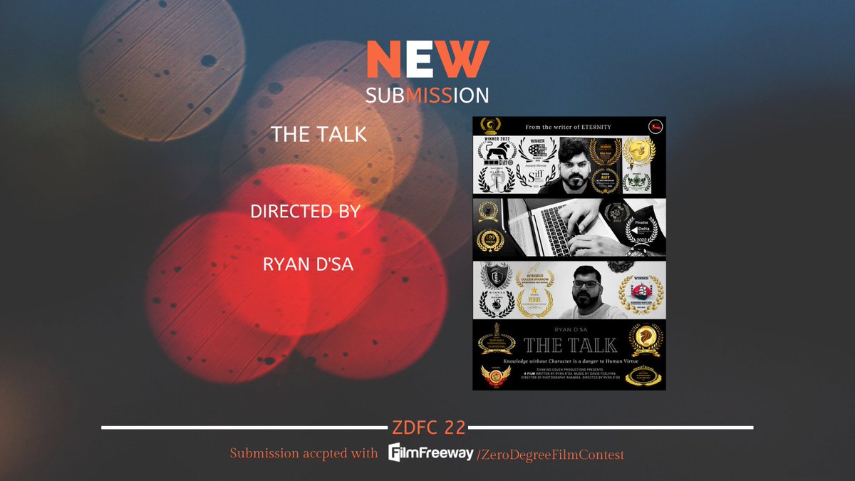 zerodegreefilms's tweet photo. New Submission 
The Talk
#zerodegreefilms #zerodegree #films #shortfilms #filmfestival #zdfc #filmcontest #filmcontests #filmfestival #filmscreening #shortfilms #shortfilmwork #shortfilm #shortfilmmaker #filmmaker #filmdirector #director #cinematographer #editor https://t.co/7IwlVvrN1j