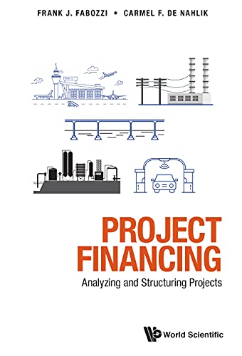 Download# Project Financing: Analyzing And Structuring Projects by ...