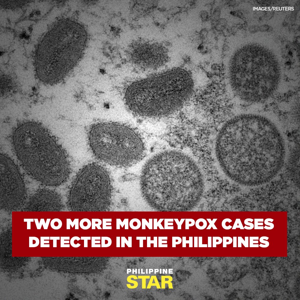 PhilippineStar's tweet photo. DOH DETECTS TWO MORE MONKEYPOX CASES IN THE PHILIPPINES

The Department of Health (DOH) confirmed on Friday that two more cases of monkeypox were detected in the country, bringing the total number of cases to three. https://t.co/lUxZh0zmFu