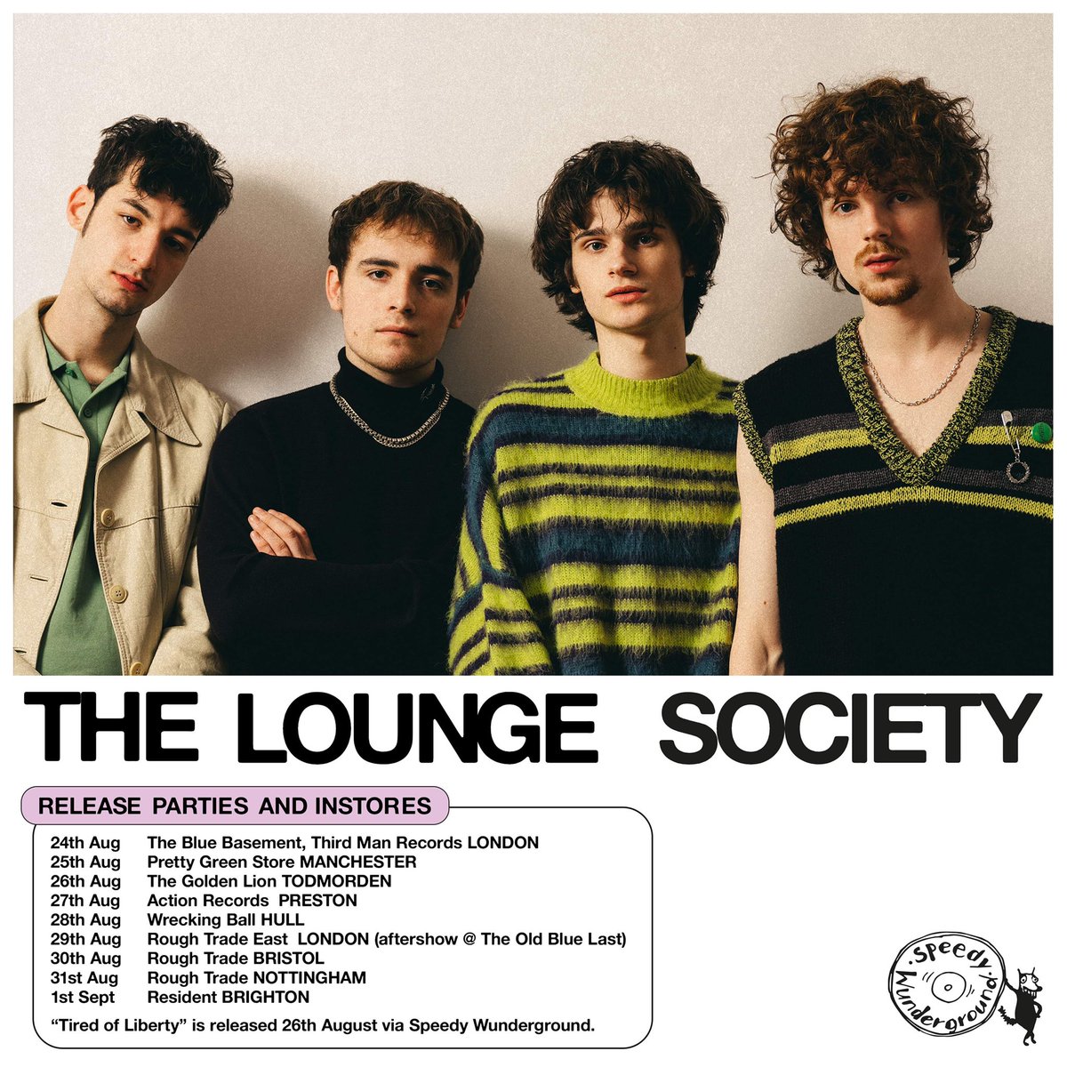 SpeedyWunder's tweet photo. The debut album from @LoungeSocietyHB ‘Tired of Liberty’ is out ONE WEEK today!
Pre-order here - https://t.co/vHHys2qmz3 
The band will play a run of release parties / in-stores in celebration 🎉 
Get involved. https://t.co/bpbG4AQhLR