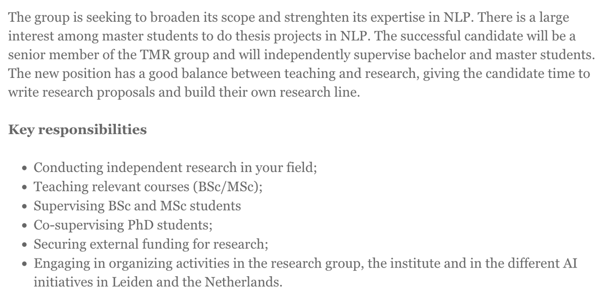 I am hiring an assistant professor in Natural Language Processing at <a href="/LIACS/">Leiden Computer Science</a> <a href="/UniLeiden/">Universiteit Leiden</a>. Come join my group <a href="/TMLeiden/">Text Mining and Retrieval Leiden</a> and strengthen our expertise in NLP!

#NLProc

More information:
universiteitleiden.nl/vacatures/2022… (application deadline: October 16)