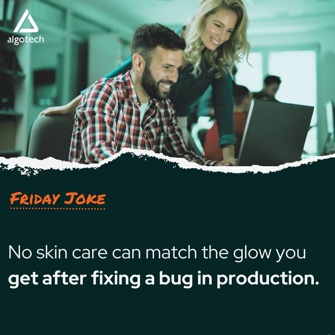 algotechsoft's tweet photo. Facts!!! 💯 "Maybe in some unfortunate cases, the glow of all the big red error messages on the screen."                                           
#programmerslife #programmerhumor #skincare #testinproduction #fridayjoke #skinglow #weekendmood #programmingbugs #development https://t.co/GLjRYMkCSy