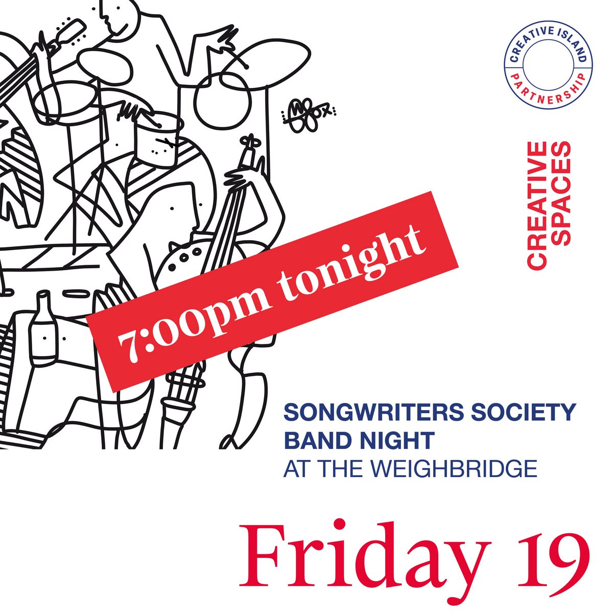 SONGWRITERS SOCIETY BAND NIGHT - FRIDAY 19TH AUGUST - WEIGHBRIDGE - 7:00pm - 10:00pm
Join the Songwriters Society at the Weighbridge with David Keenan, Phoebe Over, Vagus. FREE for all.
Delivered by the Creative Island Partnership.
Summer programme link in bio.