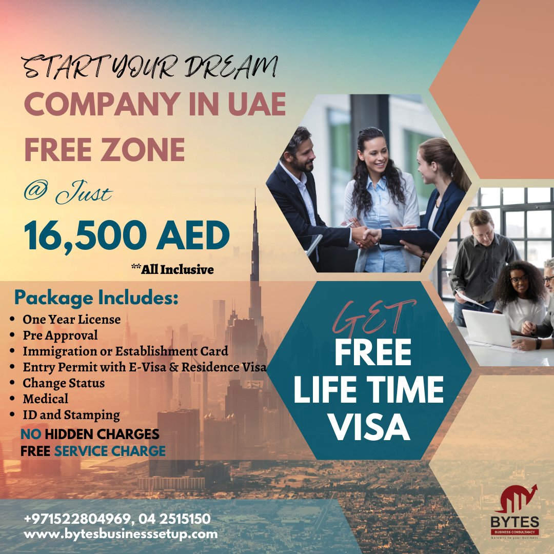 bytes_business's tweet photo. Start your Dream Company in the UAE Free Zone at just 16,500 AED - Inclusive of all Charges - With a Lifetime Visa for Free - No Hidden Charges - Free Service Charge

#freezonelicensedubai #Freezone #freezonebusinesssetup #freezonelicense #business #BusinessSetupinDubai #dubai https://t.co/e98bwXC032