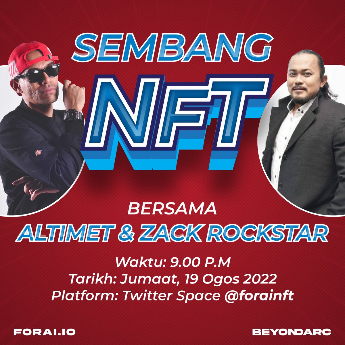 forainft's tweet image. Hello guys! 

Ada yang tak sabar dah ke nak sembang NFT dengan @altimet dan @zack_rockstar ?

Jom sertai kami jam 9 malam ini di Space FORAI 🔥🔥🔥

#foraiPx
#forai
#pentasio
#NFTCommunity