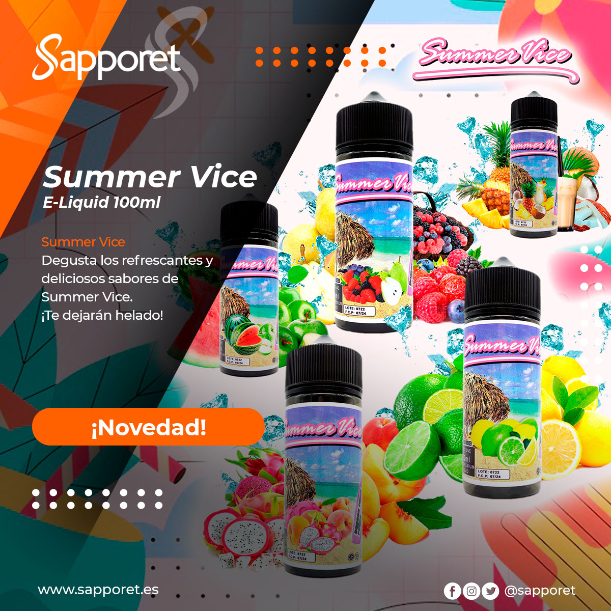 🆕Degusta los refrescantes y deliciosos sabores de Summer Vice.
🧊¡Te dejarán helado!🧊

ow.ly/ZGwK50KlHoP  💨

Tiendas en 🏬 : Alcorcón, Alcalá, Leganés, Palma de Mallorca, Parla y Valdeacederas (Madrid)

🔞🔞🔞🔞🔞🔞🔞🔞🔞🔞🔞

 #sapporet #summervice