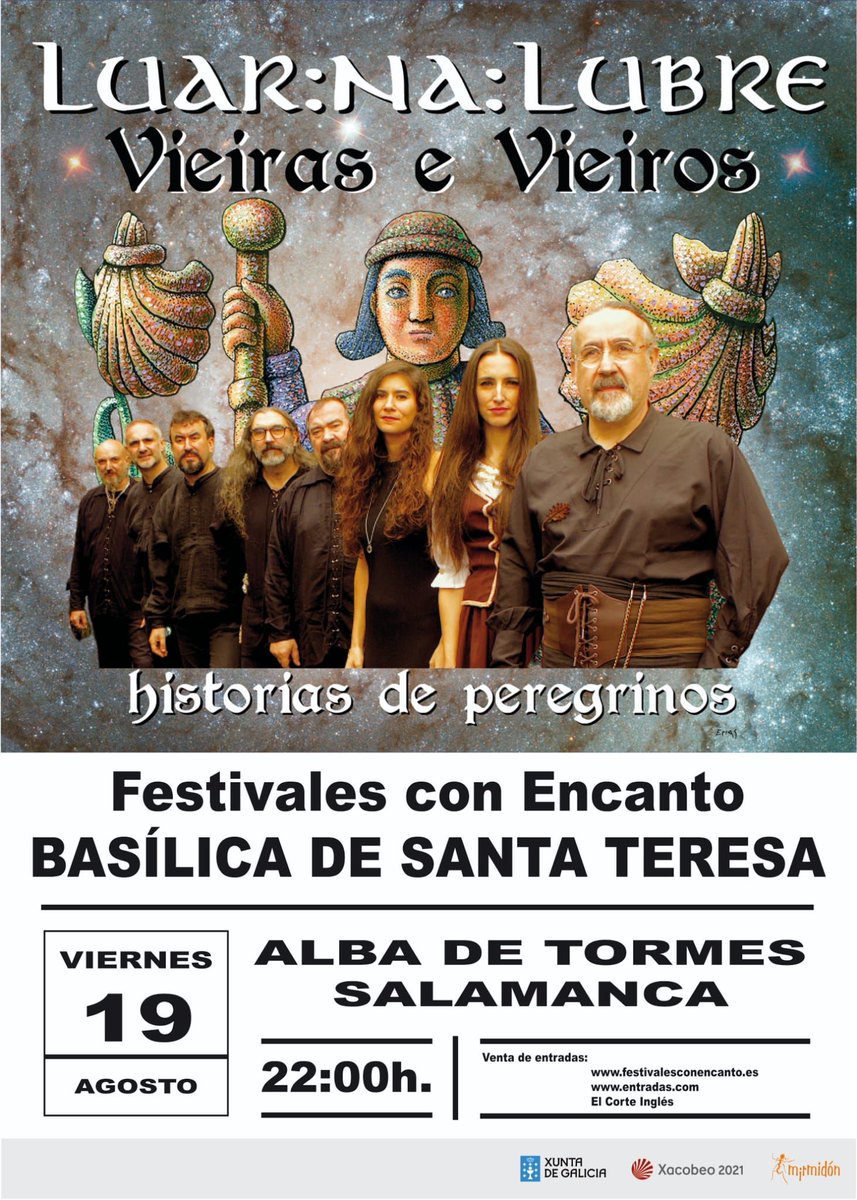 ...CONTINUAMOS🔥 @luar_na_lubre 📅 HOY, 19 de agosto ⏰22h 📍 Basílica de Santa Teresa. Alba de Tormes. SALAMANCA 🎫 alba.sacatuentrada.es/es/entradas/lu… #LuarNaLubre #XiraVieiraseVieiros #HistoriasdePeregrinos #xira2022 #musica #concerto #concierto #folk #galego #galicia #galiza #gaita