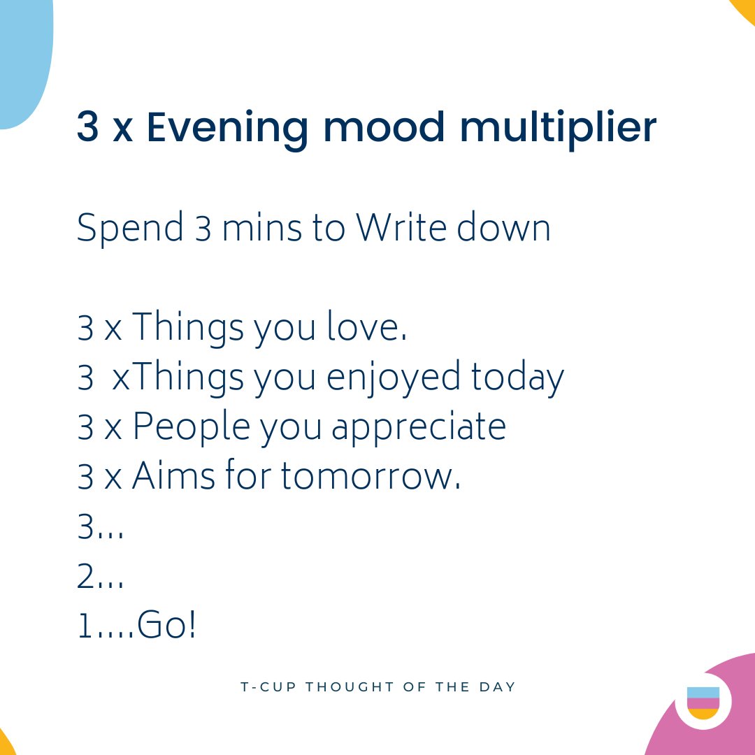 T-Cup Thought of the day...

Can you take on 3 minutes of gratitude?

#reflect #wellbeing #wellbeingatwork #thrive #selfhelp #bettermood