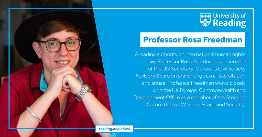 With experience of working with the UN, government agencies, and local communities, Professor 
Rosa Freedman can provide unparalleled insights on international human rights law. Explore our 
postgraduate programmes on offer: reading.ac.uk/law/masters/ma…
